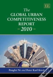 The Global Urban Competitiveness Report - 2010