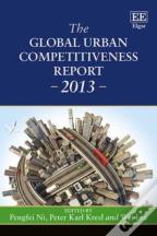 The Global Urban Competitiveness Report - 2013