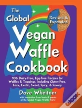 The Global Vegan Waffle Cookbook