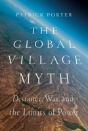 The Global Village Myth - Preview