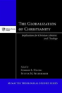 The Globalization Of Christianity - Preview