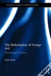 The Globalization Of Foreign Aid