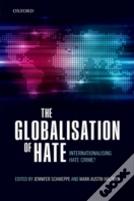 The Globalization Of Hate