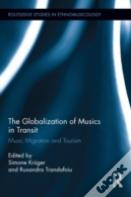The Globalization Of Musics In Transit