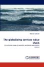 The Globalizing Services Value Chain - Preview