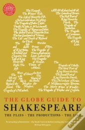 The Globe Guide To Shakespeare