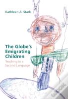 The Globeâ€™S Emigrating Children