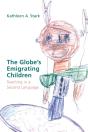 The Globeâ€™S Emigrating Children - Preview