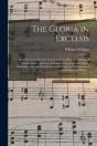 The Gloria In Excelsis : An Extensive Co - Preview