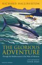The Glorious Adventure - Preview