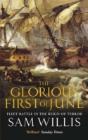 The Glorious First Of June - Preview
