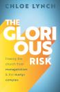 The Glorious Risk - Preview
