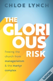 Capa do artigo The Glorious Risk