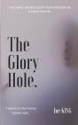 The Glory Hole - Preview