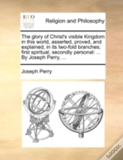 Capa do artigo The Glory Of Christ'S Visible Kingdom In