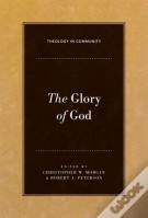 The Glory Of God