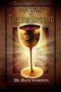 The Glory Of The New Covenant - Preview