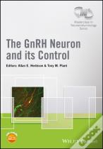 The Gnrh Neuron And Its Control