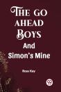 The Go Ahead Boysand Simon'S Mine (Edition2023) - Preview