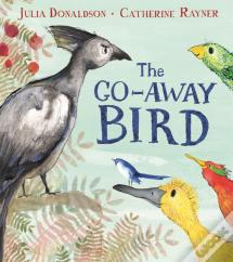 The Go-Away Bird