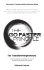 The Go Faster Principle For Transformerpreneurs - Preview