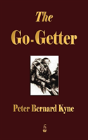 The Go-Getter: A Story That Tells You Ho - Preview