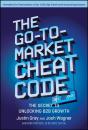 The Go-To-Market Cheat Code - Preview