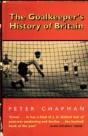 The Goalkeeperâ€™S History Of Britain - Preview