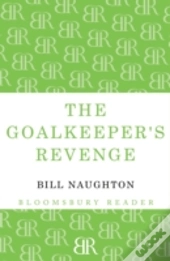 The Goalkeeper'S Revenge
