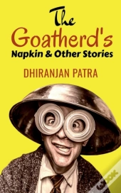 The Goatherd'S Napkin & Other Stories