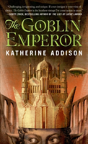 The Goblin Emperor - Preview