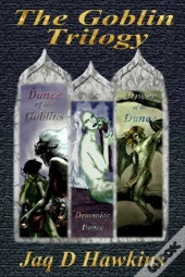 The Goblin Trilogy