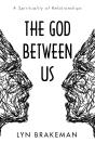 The God Between Us - Preview