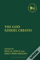 The God Ezekiel Creates
