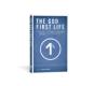 The God-First Life - Preview