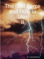 The God Force And How To Use It - Preview