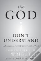 The God I Don'T Understand