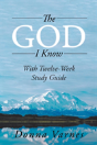 The God I Know - Preview