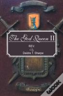 The God Queen Ii