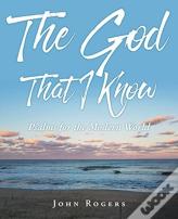 The God That I Know