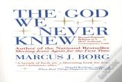 The God We Never Knew