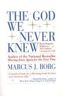 The God We Never Knew - Preview