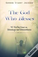 The God Who Blesses