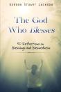 The God Who Blesses - Preview