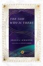 The God Who Is There - Preview