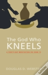 The God Who Kneels
