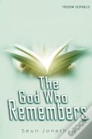 The God Who Remembers
