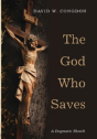 The God Who Saves - Preview