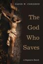 The God Who Saves - Preview