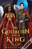 The Godborn And The King